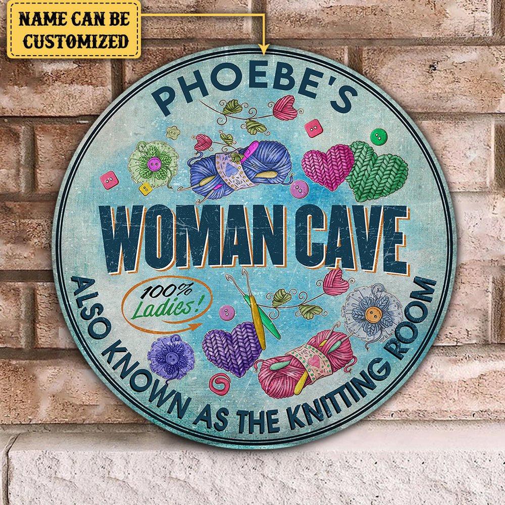 Personalized Woman Cave As Know As Knitting Room Wood Round Sign.