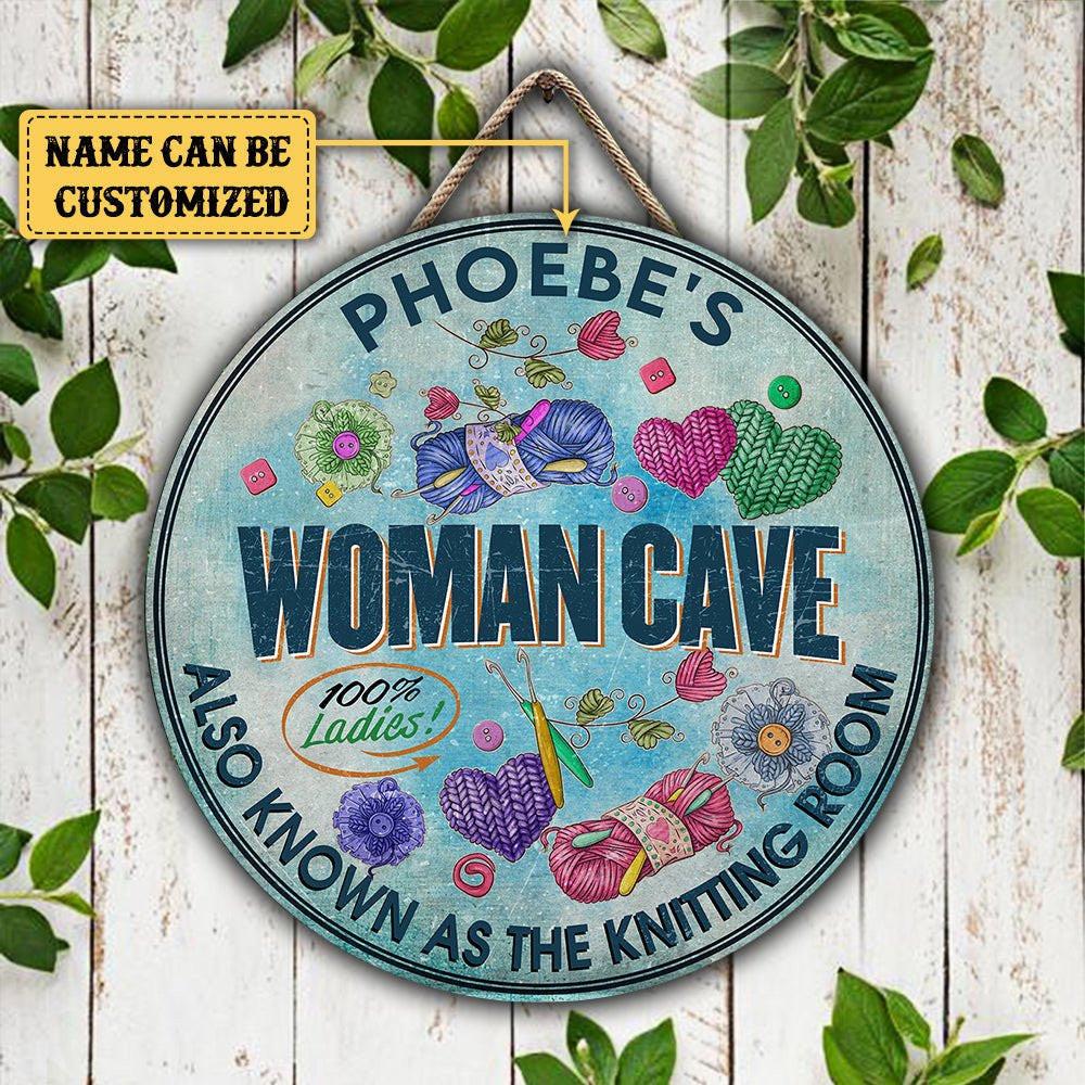 Personalized Woman Cave As Know As Knitting Room Wood Round Sign.