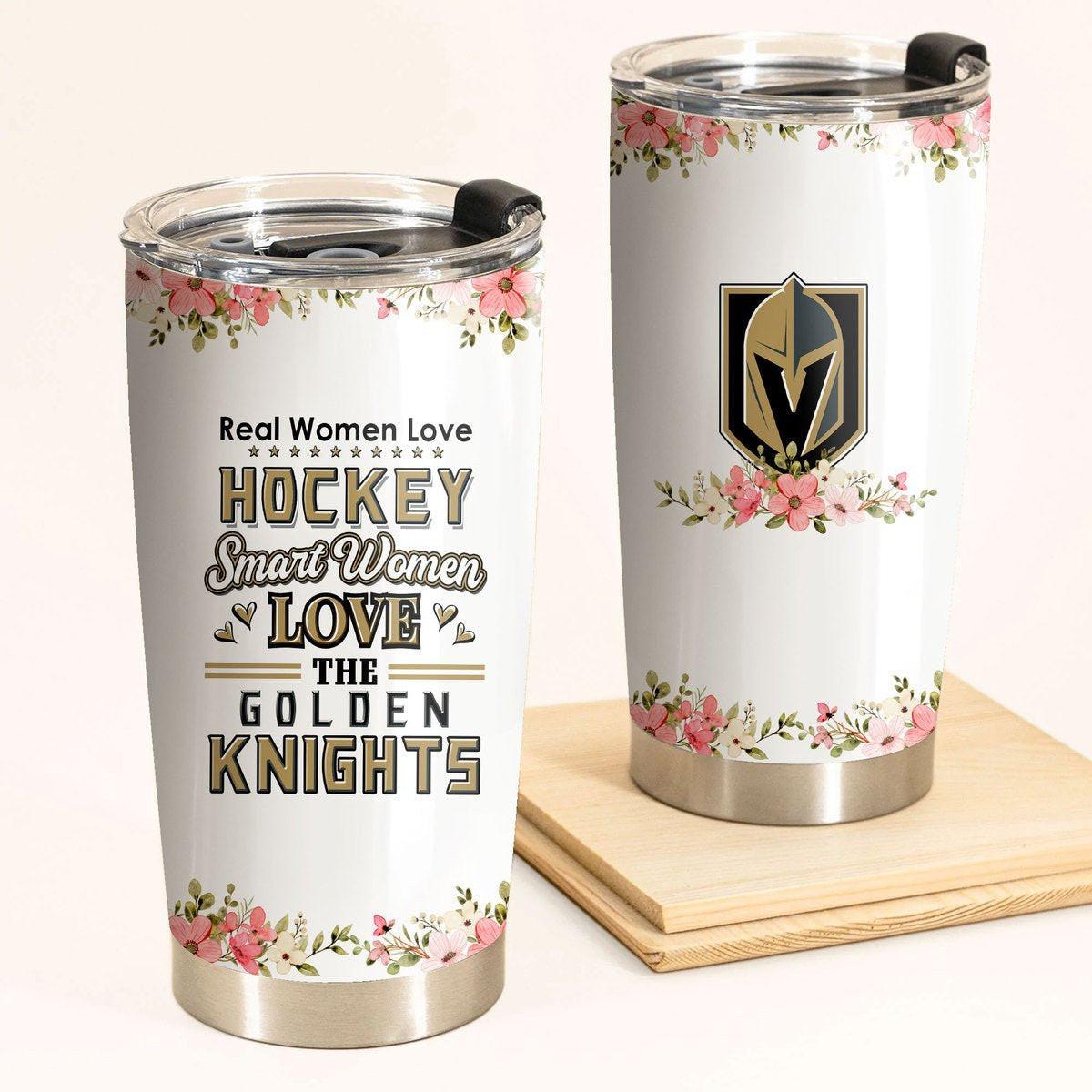 Smart Women Love The Vegas Hockey Tumbler.