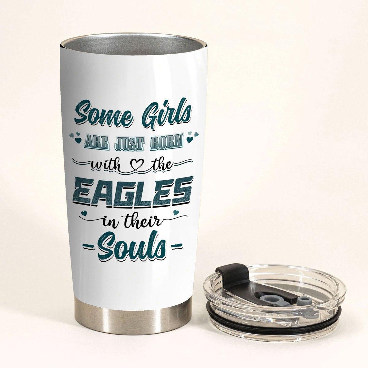 Some Girl Are Just Born With The Philadelphia FB In Their Soul Tumbler.