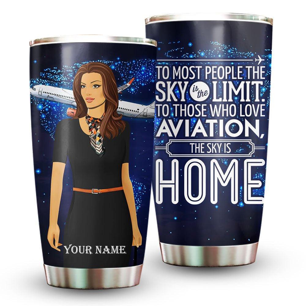 The Sky Is Home Flight Attendant - Personalized Tumbler.