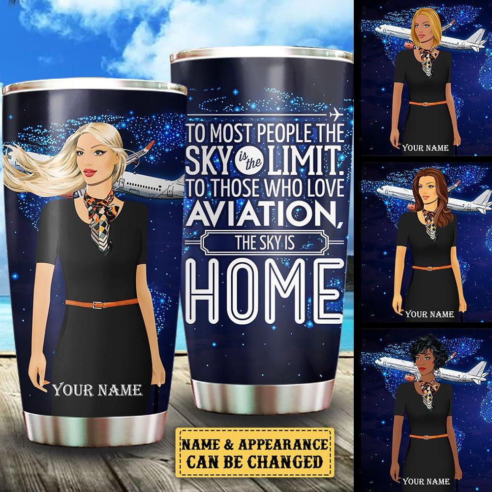 The Sky Is Home Flight Attendant - Personalized Tumbler.