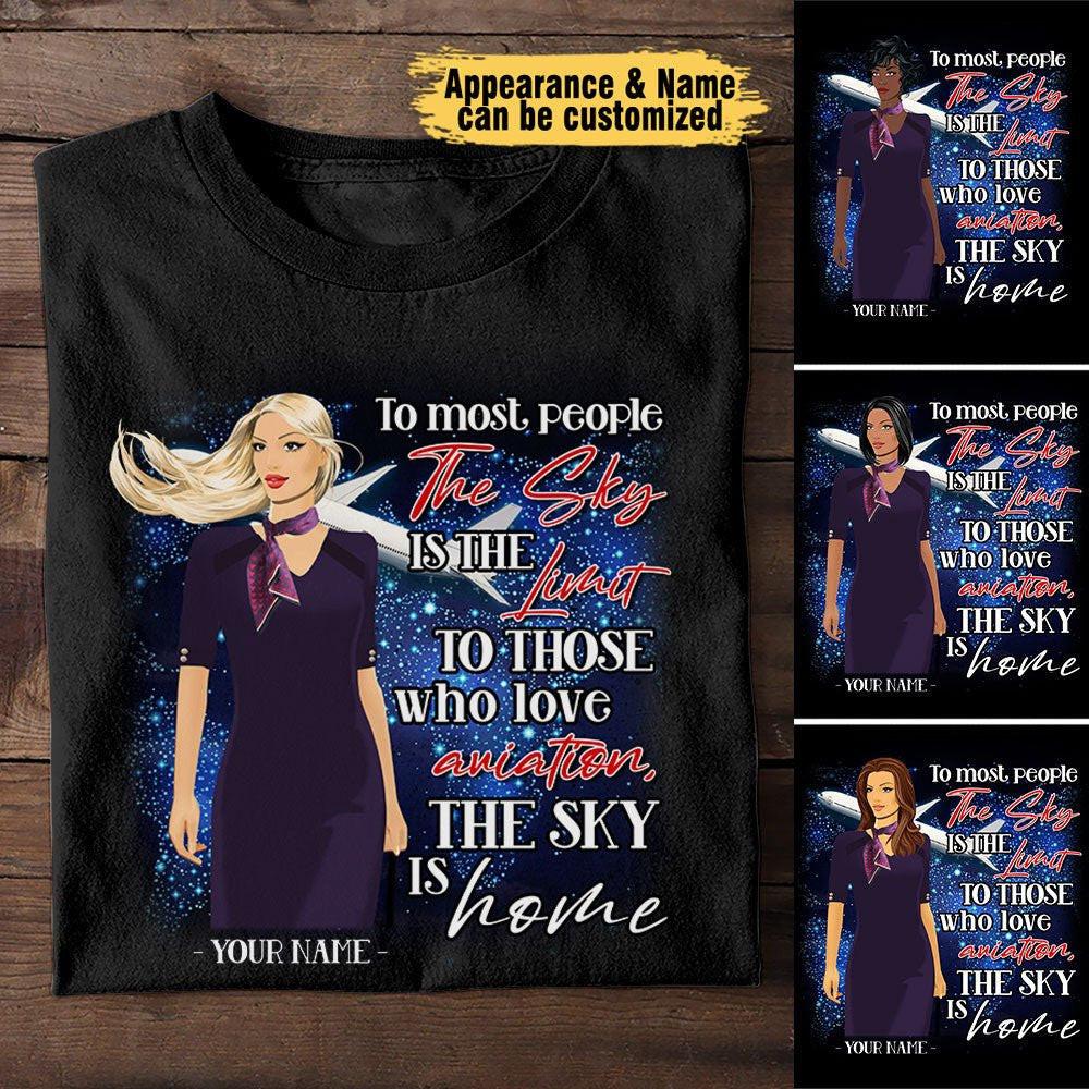 The Sky Is Home - Personalized Flight Attendant Shirt.