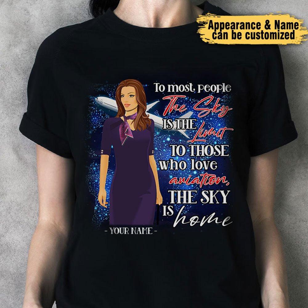 The Sky Is Home - Personalized Flight Attendant Shirt.