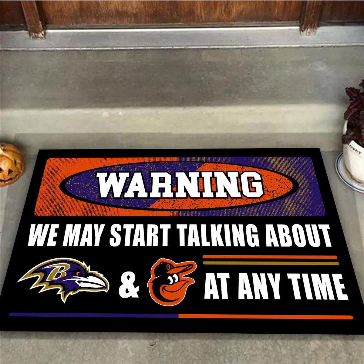Warning We May Start Talking About Our Teams At Any Time Anti Slip Indoor Doormat.